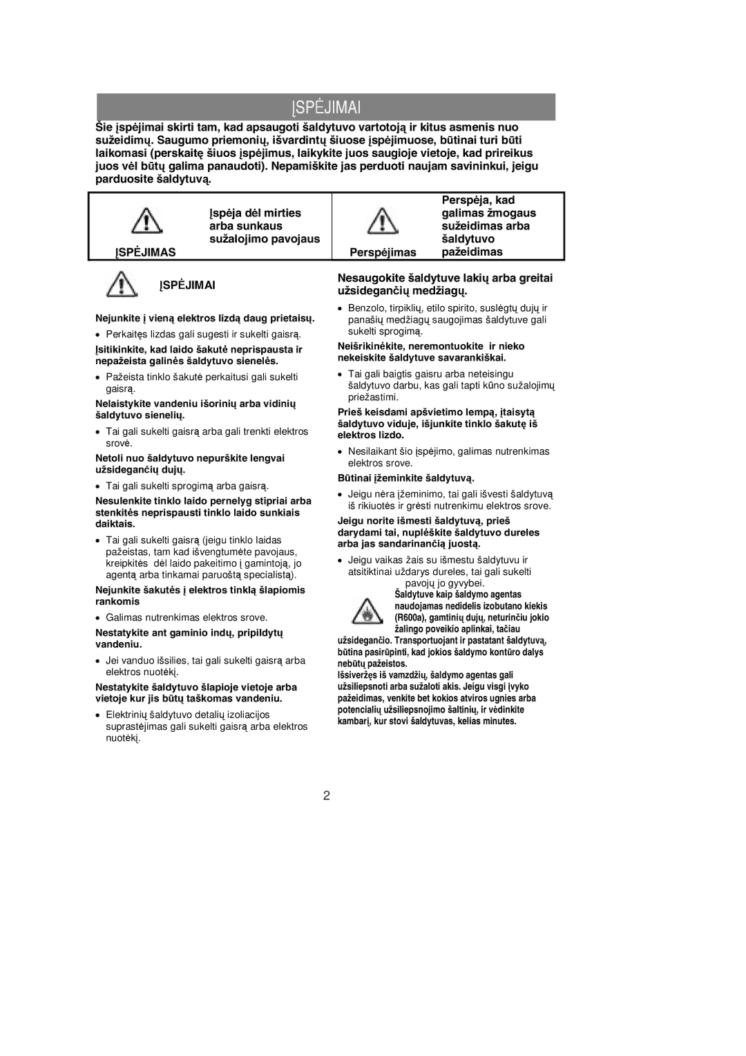 Samsung RL36SBSW1/XEK, RL39WBMS1/XEK, RL36EBSW1/XEK, RL39SBSW1/XEK, RL39EBSW1/XEK manual Įspėjimai, Įspėjimas, ĮSP Ėjimai 