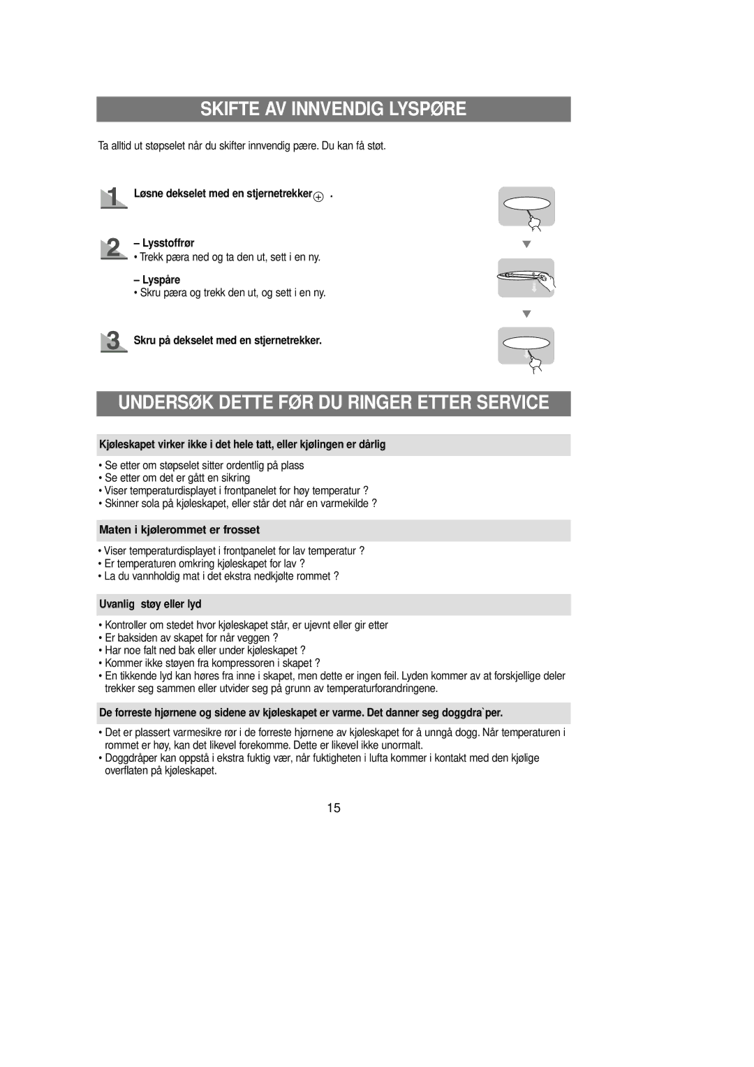 Samsung RL39WBSM1/XEE manual Skifte AV Innvendig Lyspøre, Undersøk Dette FØR DU Ringer Etter Service 