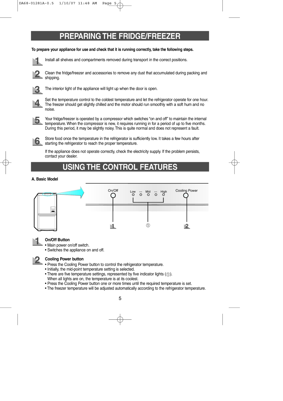 Samsung RL38SBSW1/XEH, RL39WBSM1/XEG Preparing the FRIDGE/FREEZER, Using the Control Features, Basic Model, On/Off Button 