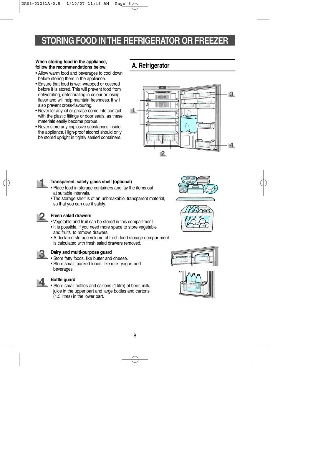 Samsung RL38SBSW1/XET manual Refrigerator, Transparent, safety glass shelf optional, Fresh salad drawers, Bottle guard 