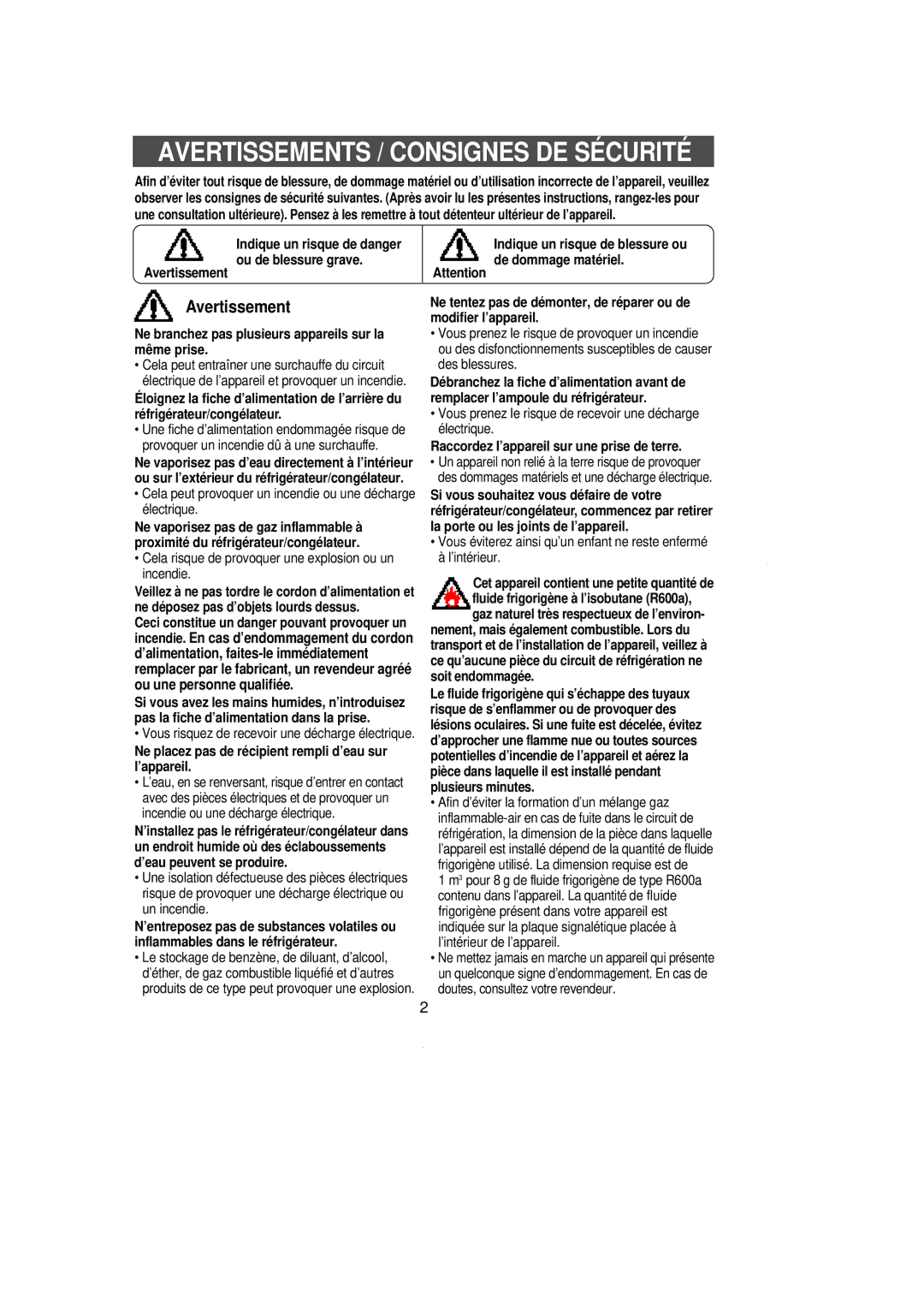 Samsung RL36SBSW1/CAF Ne branchez pas plusieurs appareils sur la même prise, Raccordez l’appareil sur une prise de terre 