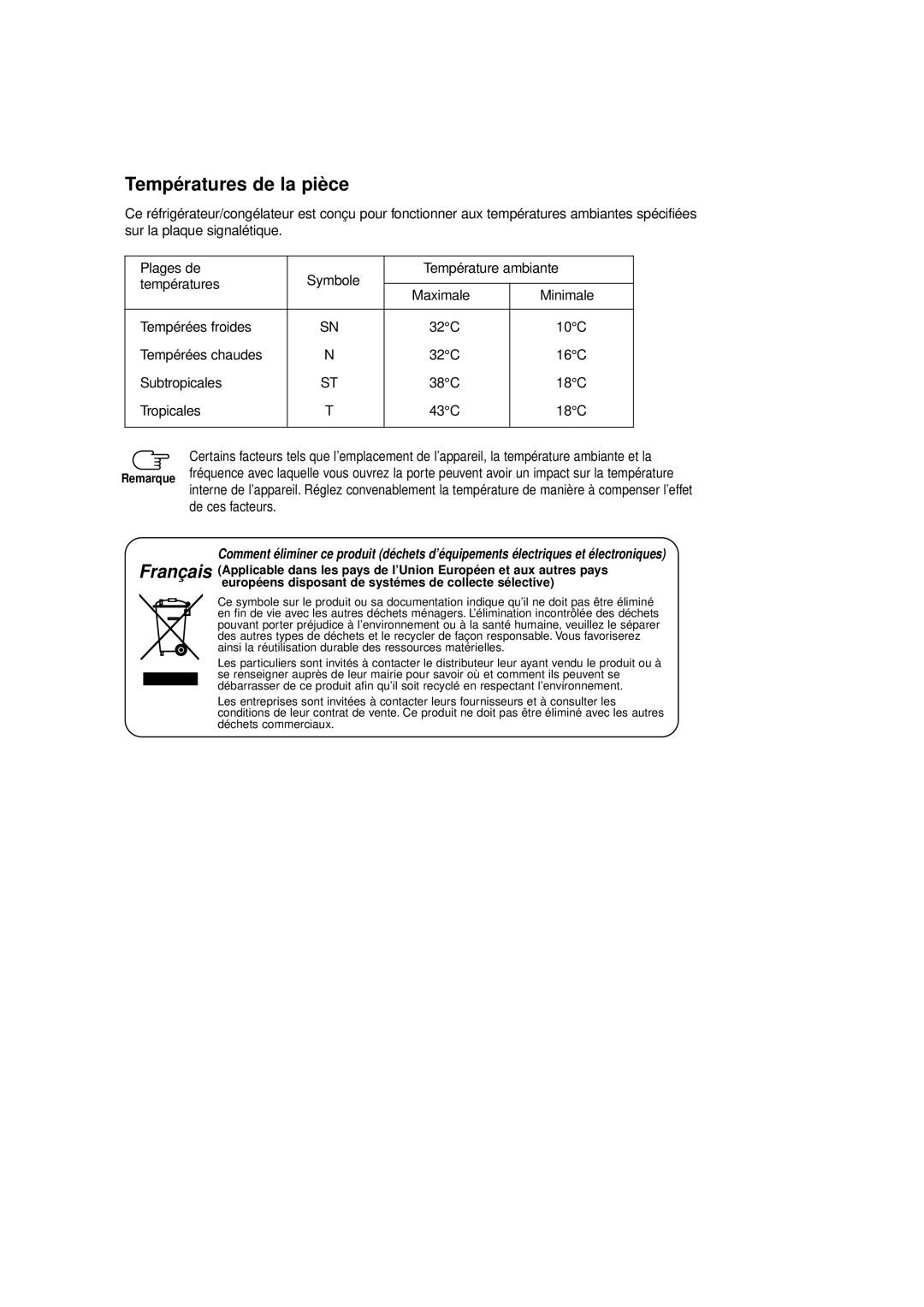 Samsung RL39WBSW1/CAH, RL39WBSW1/CAF, RL39WBSW1/XEF manual Températures de la pièce, De ces facteurs 