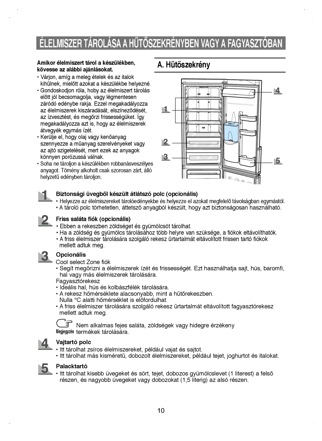 Samsung RL38SBPS1/XEO, RL39WBSW1/XEO, RL44PCIH1/XEH, RL38HCIH1/XEH, RL38ECPS1/XEO, RL38HCIH1/XEO, RL41PCIH1/XEO Hűtőszekrény 