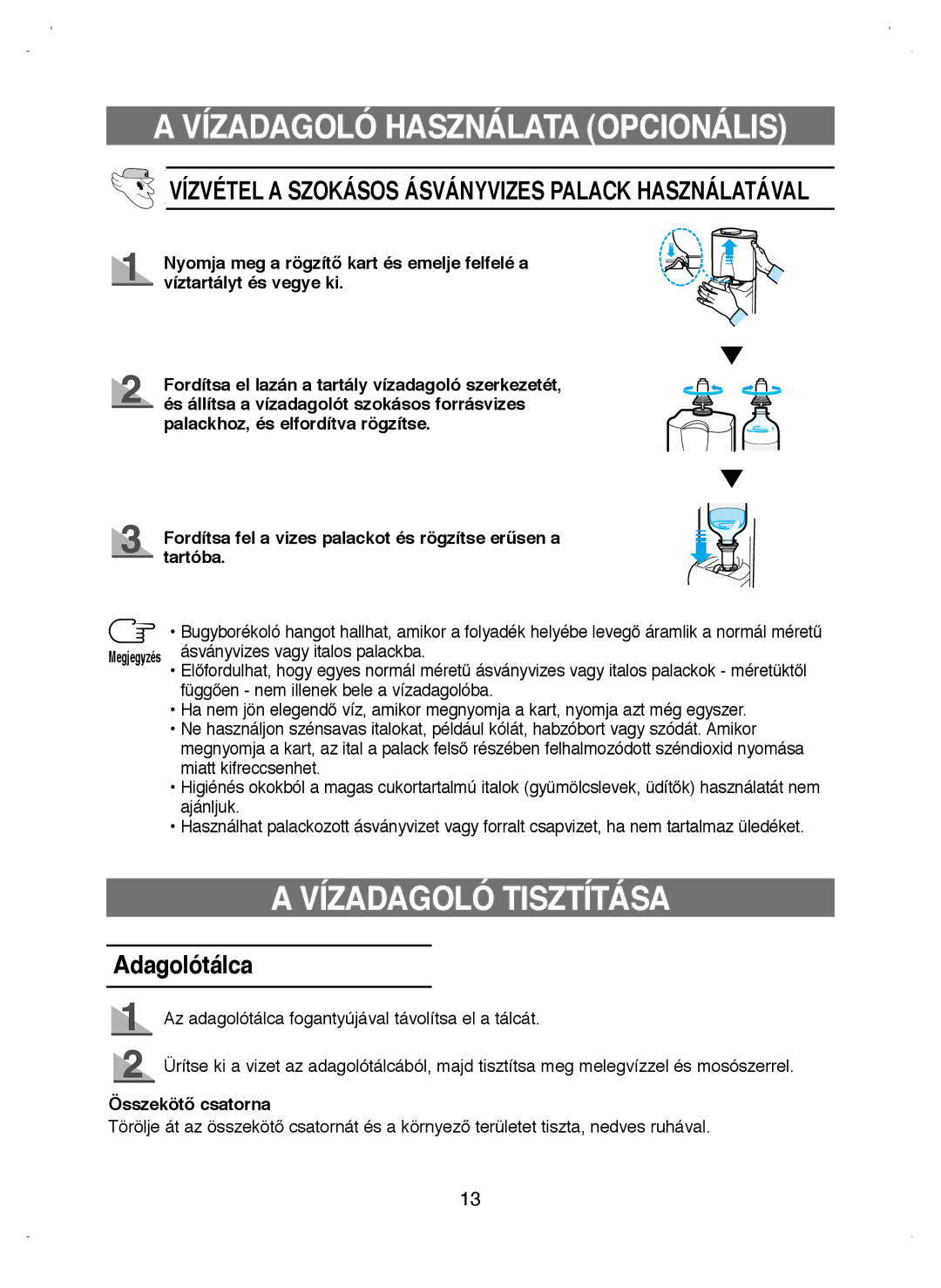 Samsung RL39WBSW1/XEO, RL44PCIH1/XEH, RL38HCIH1/XEH, RL38ECPS1/XEO Vízadagoló Tisztítása, Adagolótálca, Összekötő csatorna 