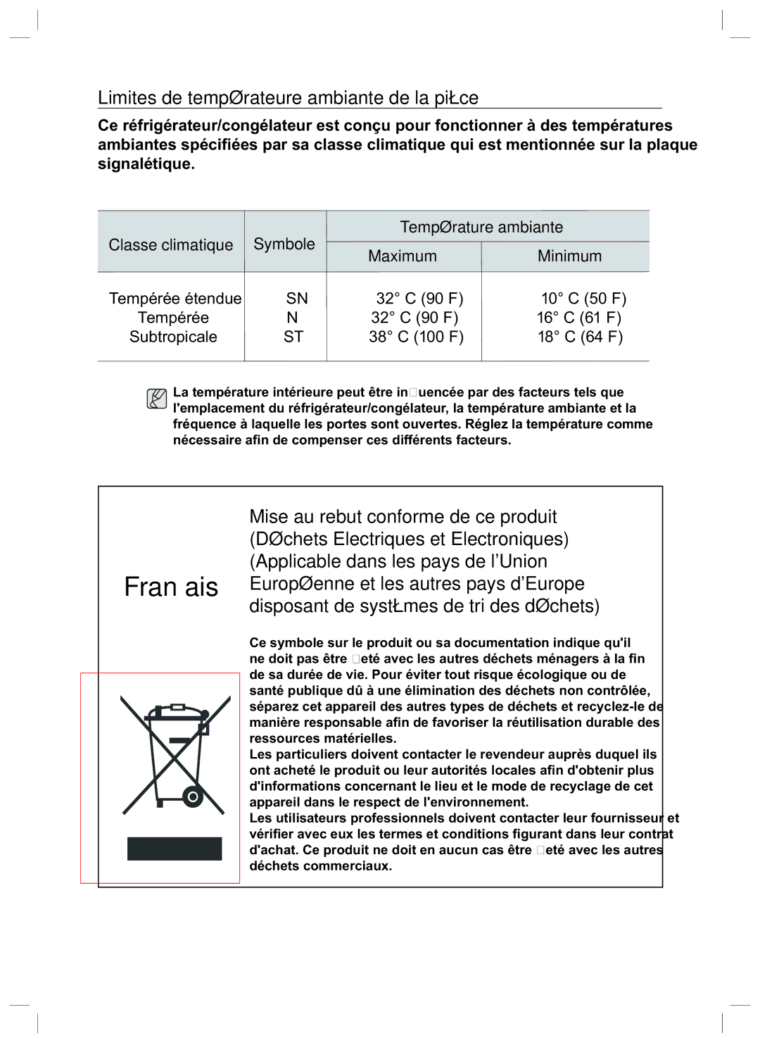 Samsung RL40WGPS1/XEG Limites de températeure ambiante de la pièce, 32 C 90 F 16 C 61 F Subtropicale 38 C 100 F 18 C 64 F 