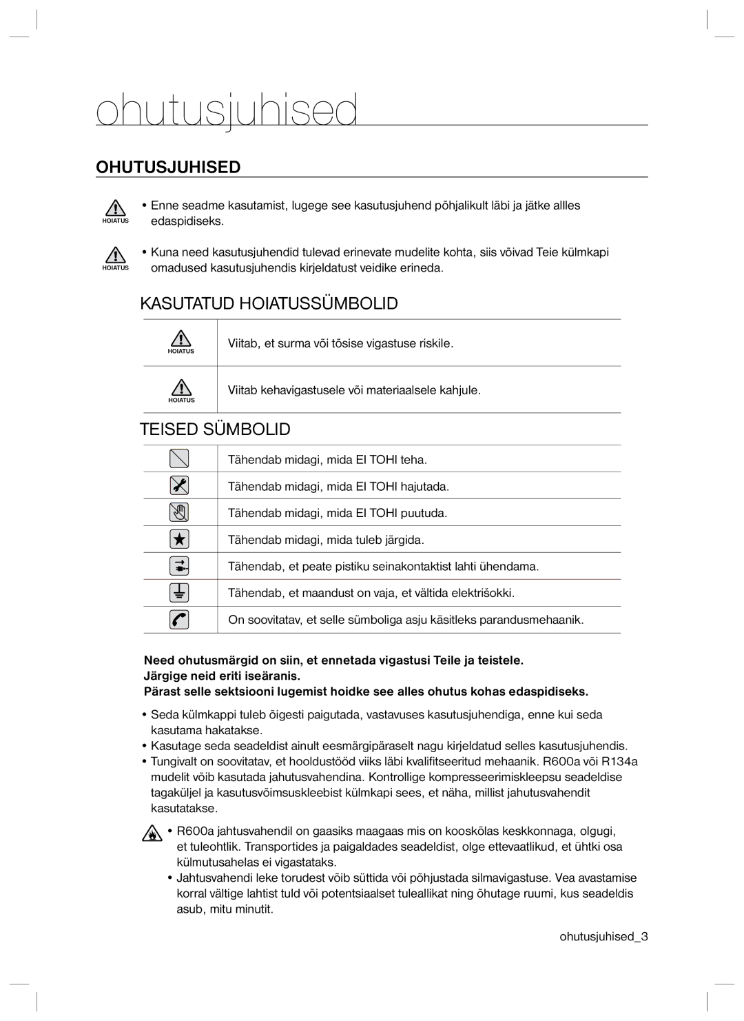 Samsung RL34ECTS1/XEO, RL40EGSW1/BWT, RL40ECPS1/BWT, RL40EGPS1/BWT, RL34ECTS1/BWT, RL34ECVB1/XEO, RL34ECVB1/BWT Ohutusjuhised 