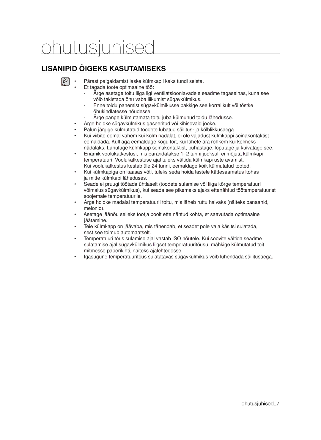 Samsung RL40EGSW1/BWT, RL40ECPS1/BWT, RL40EGPS1/BWT, RL34ECTS1/XEO, RL34ECTS1/BWT, RL34ECVB1/XEO Lisanipid Õigeks Kasutamiseks 