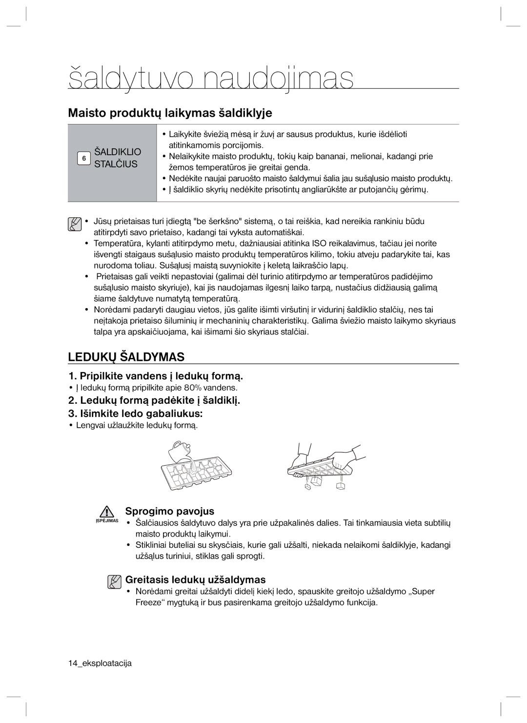 Samsung RL40EGSW1/BWT, RL40ECPS1/BWT, RL40EGPS1/BWT, RL34ECTS1/XEO manual Maisto produktų laikymas šaldiklyje, Ledukų Šaldymas 