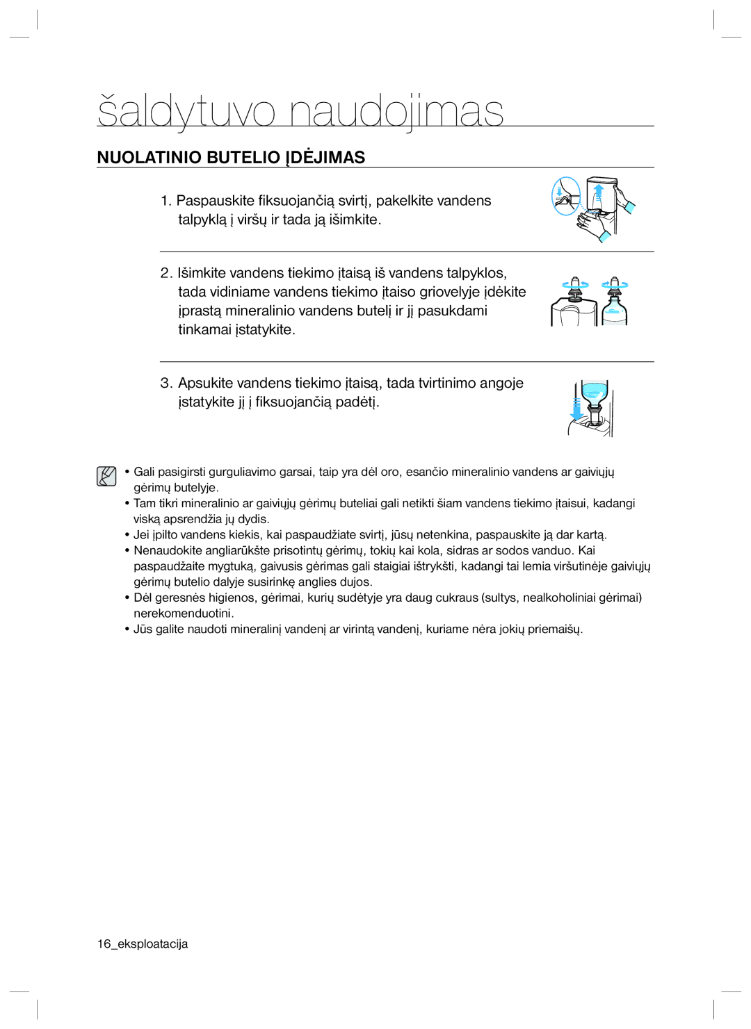 Samsung RL40EGPS1/BWT, RL40EGSW1/BWT, RL40ECPS1/BWT, RL34ECTS1/XEO, RL34ECTS1/BWT, RL34ECVB1/XEO Nuolatinio Butelio Įdėjimas 