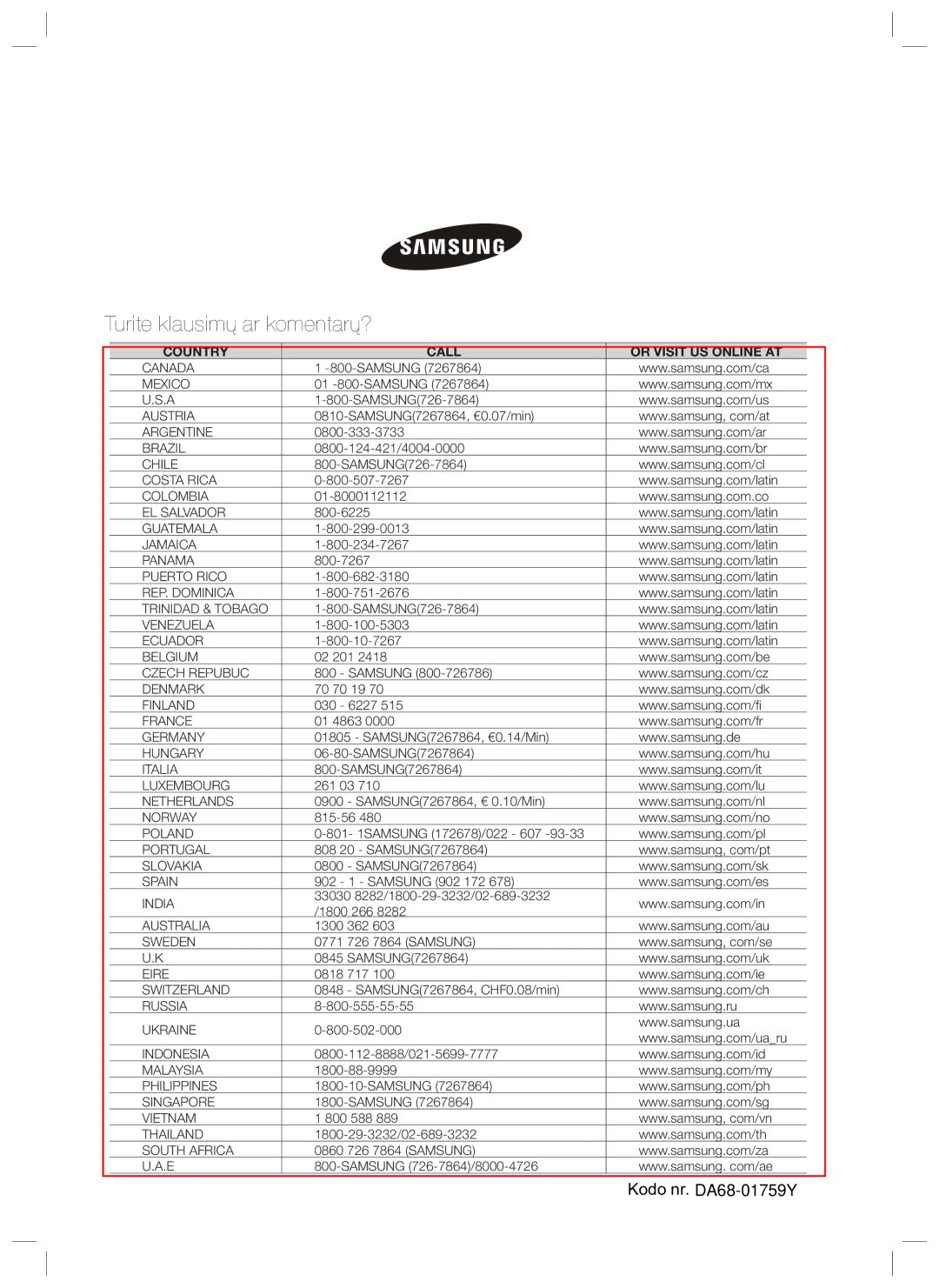 Samsung RL40EGPS1/BWT, RL40EGSW1/BWT, RL40ECPS1/BWT, RL34ECTS1/XEO, RL34ECTS1/BWT, RL34ECVB1/XEO Turite klausimų ar komentarų? 