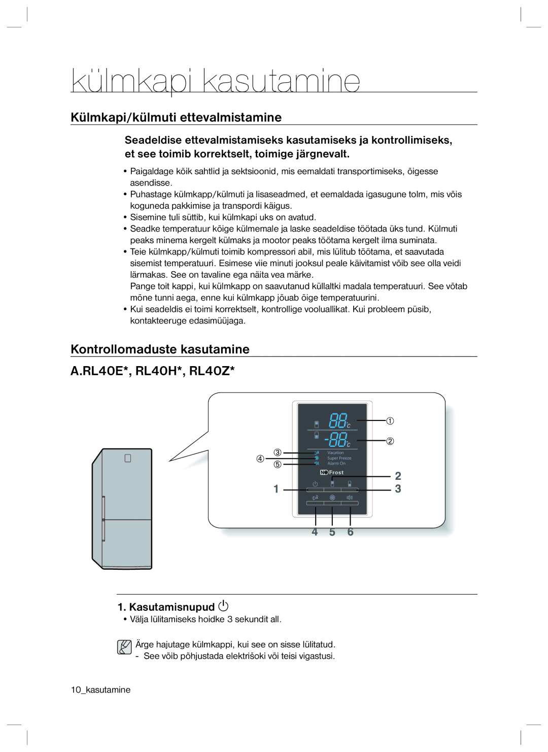 Samsung RL40SCMB1/BWT, RL40EGSW1/BWT manual Külmkapi kasutamine, Külmkapi/külmuti ettevalmistamine, Kasutamisnupud  