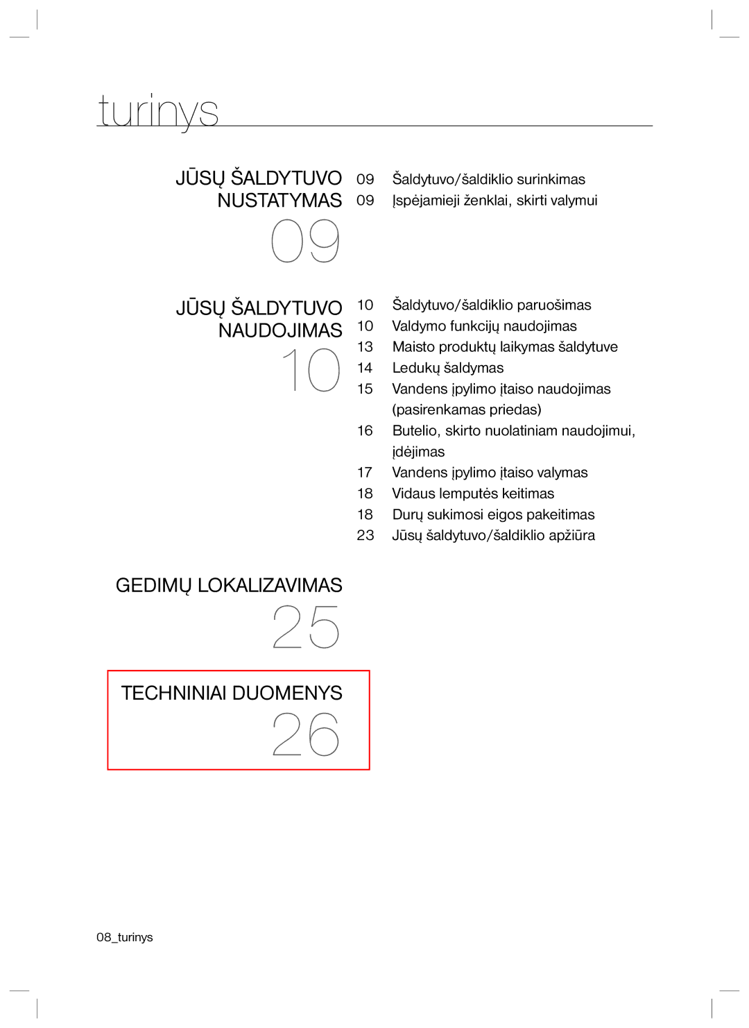 Samsung RL40EGSW1/BWT, RL40ECPS1/BWT, RL40SCMB1/BWT, RL40EGPS1/BWT manual Turinys, Naudojimas 