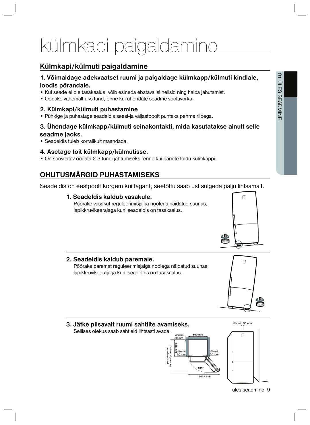 Samsung RL40ECPS1/BWT, RL40EGSW1/BWT, RL40SCMB1/BWT, RL40EGPS1/BWT manual Külmkapi paigaldamine, Külmkapi/külmuti paigaldamine 