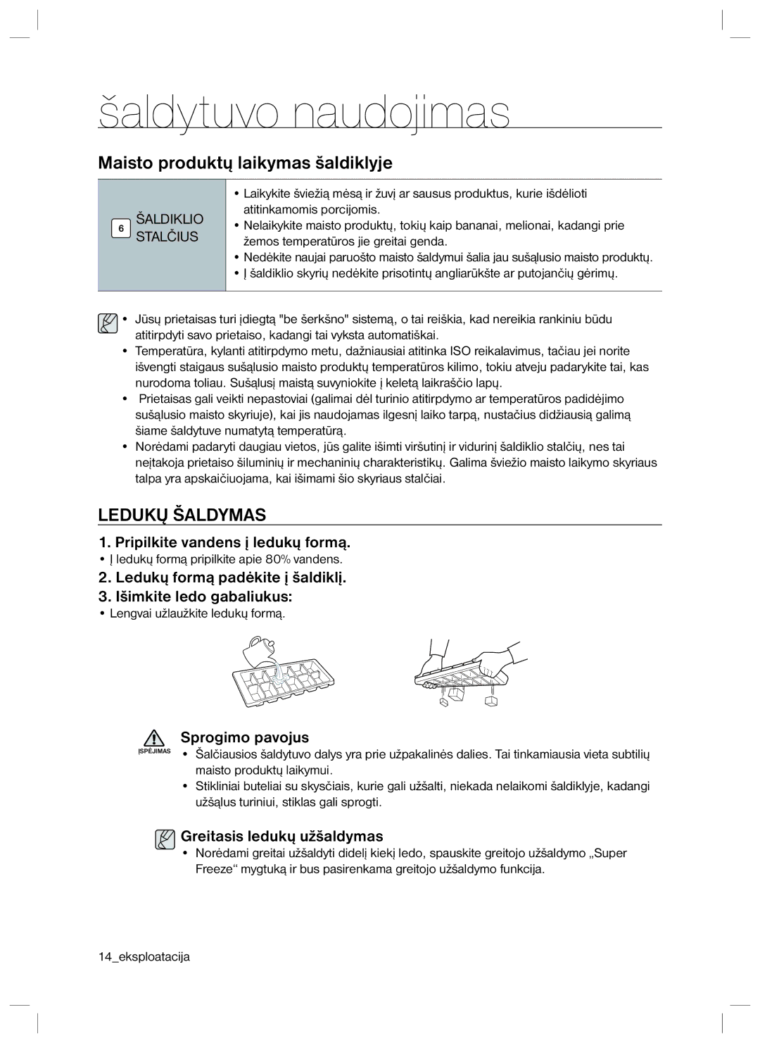 Samsung RL40SCMB1/BWT, RL40EGSW1/BWT, RL40ECPS1/BWT, RL40EGPS1/BWT manual Maisto produktų laikymas šaldiklyje, Ledukų Šaldymas 