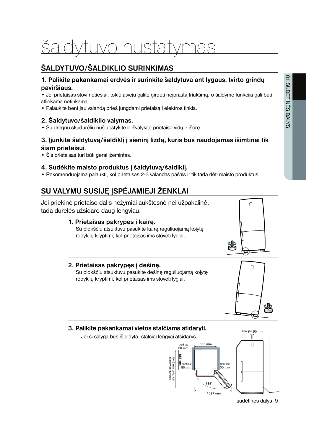 Samsung RL40ECPS1/BWT, RL40EGSW1/BWT, RL40SCMB1/BWT, RL40EGPS1/BWT manual Šaldytuvo nustatymas, ŠALDYTUVO/ŠALDIKLIO Surinkimas 