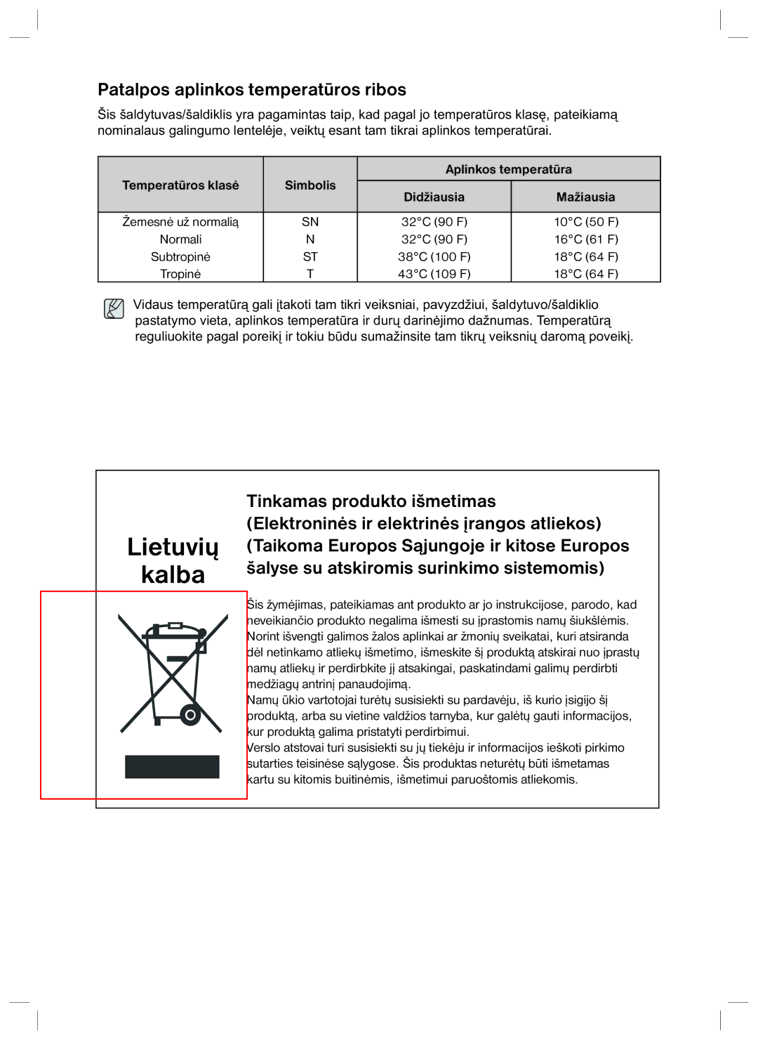 Samsung RL40EGSW1/BWT, RL40EGPS1/BWT, RL34ECTS1/XEO manual Patalpos aplinkos temperatūros ribos, Aplinkos temperatūra 