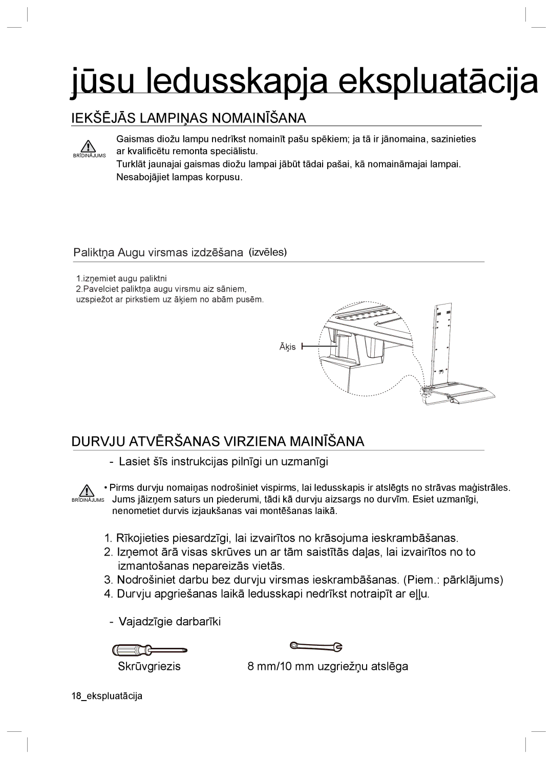 Samsung RL34EGTS1/BWT, RL40EGSW1/BWT, RL40EGPS1/BWT, RL34ECTS1/XEO, RL34ECTS1/BWT, RL34ECVB1/XEO Iekšējās Lampiņas Nomainīšana 