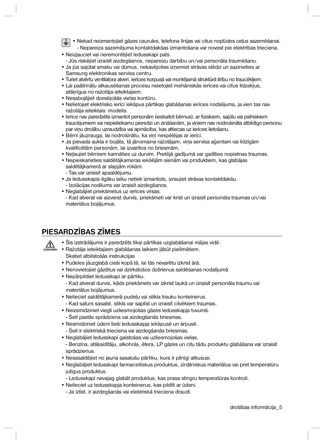 Samsung RL34ECVB1/XEO, RL40EGSW1/BWT, RL40EGPS1/BWT, RL34ECTS1/XEO, RL34ECTS1/BWT, RL34EGTS1/BWT manual Piesardzības Zīmes 