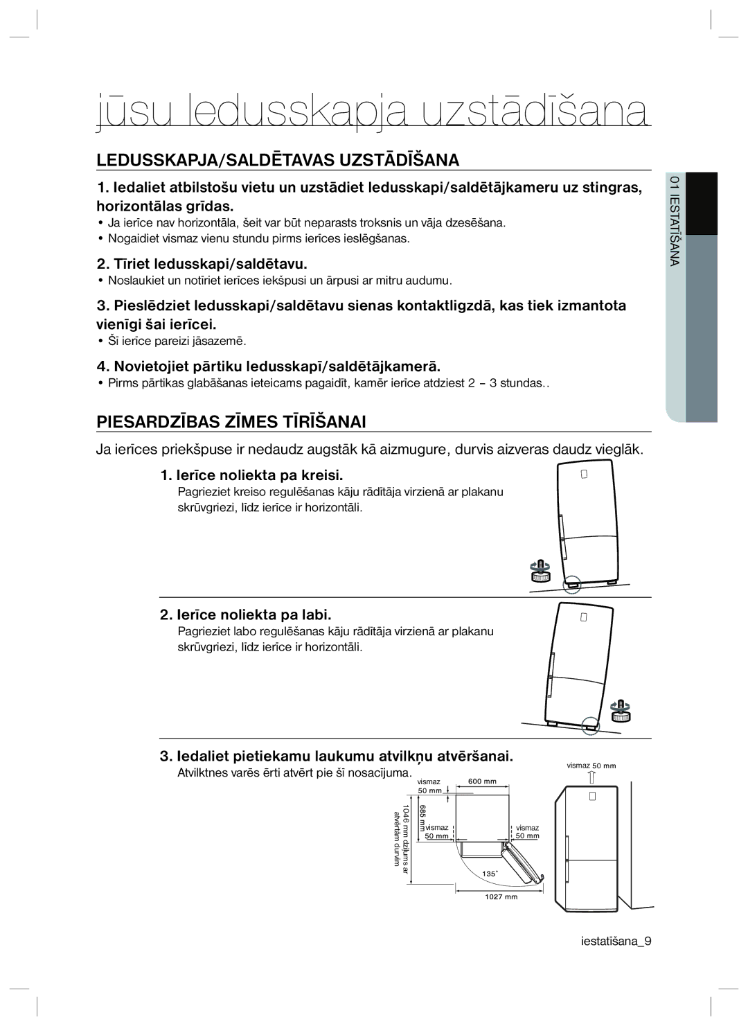 Samsung RL34ECTS1/XEO, RL40EGSW1/BWT, RL40EGPS1/BWT, RL34ECTS1/BWT, RL34EGTS1/BWT manual LEDUSSKAPJA/SALDĒTAVAS Uzstādīšana 