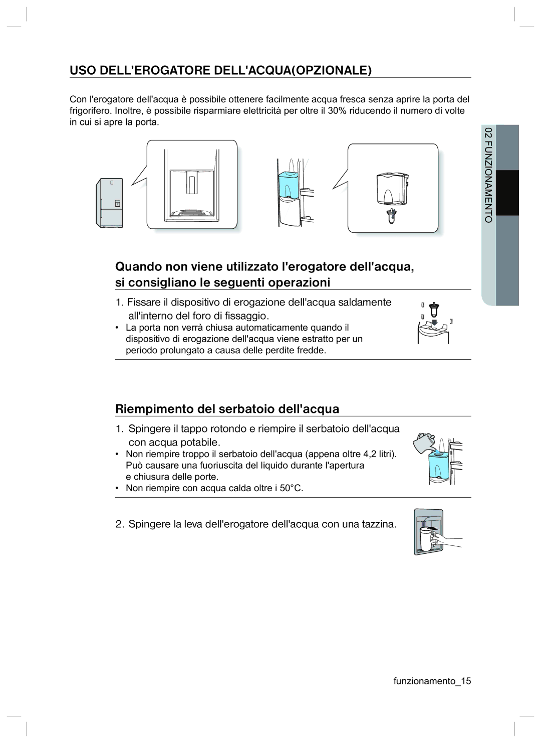 Samsung RL37HCPS2/XES, RL40HDPS1/XES manual USO Dellerogatore Dellacquaopzionale, Riempimento del serbatoio dellacqua 