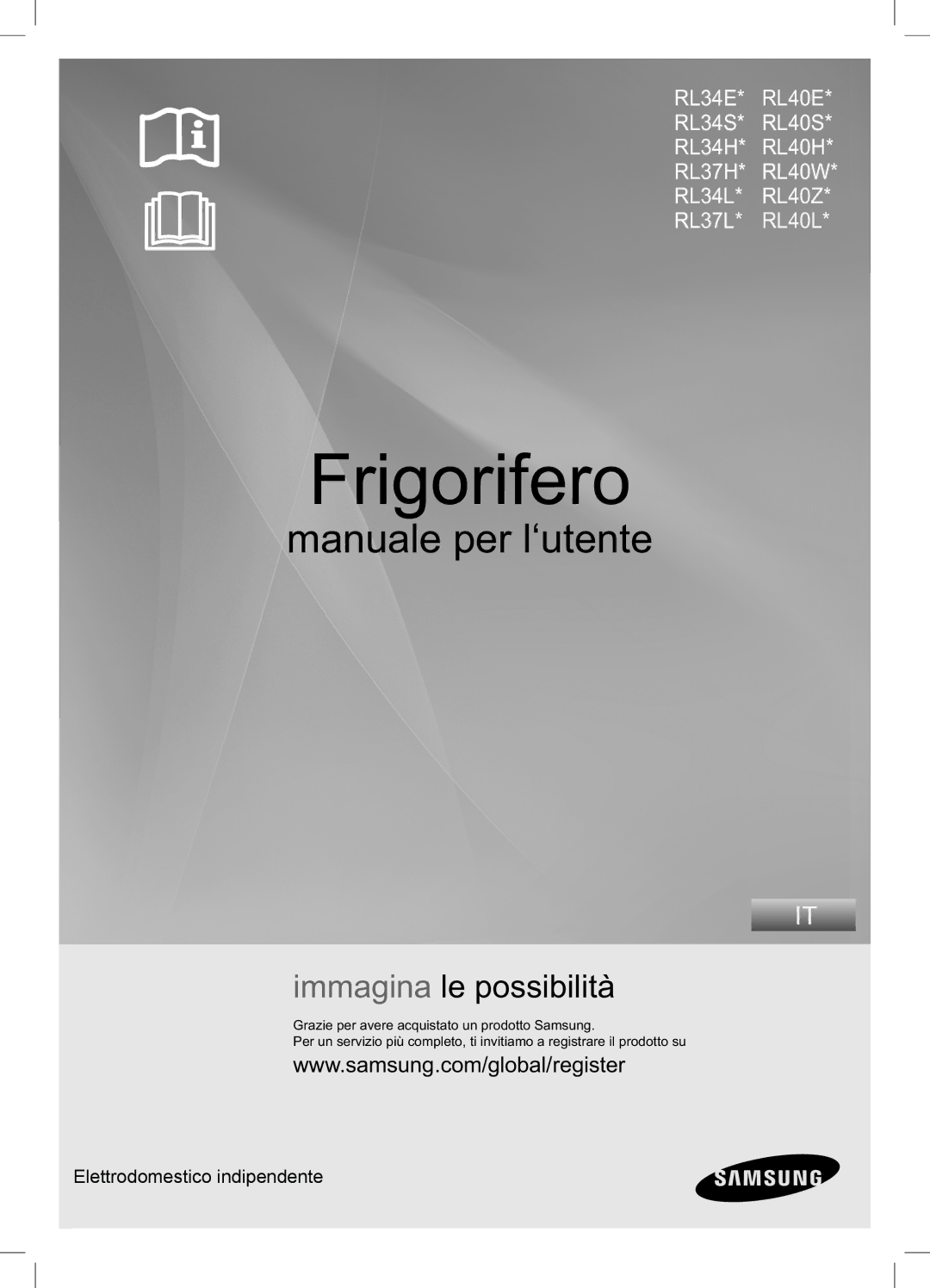 Samsung RL37HCTC2/XES, RL40HDTS1/XES, RL40HDTC1/XES, RL37HCTS2/XES, RL34ECSW1/BWT, RL34ECSW1/XEO manual Frigorifero 