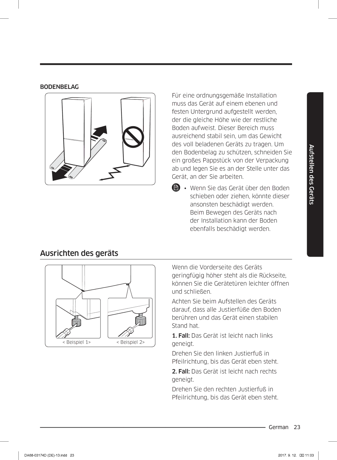 Samsung RB38J7215SA/EF, RL41J7799B1/EG, RB36J8059SR/EF, RL41J7799S4/EG, RL36J8159SR/EG manual Ausrichten des geräts, Bodenbelag 