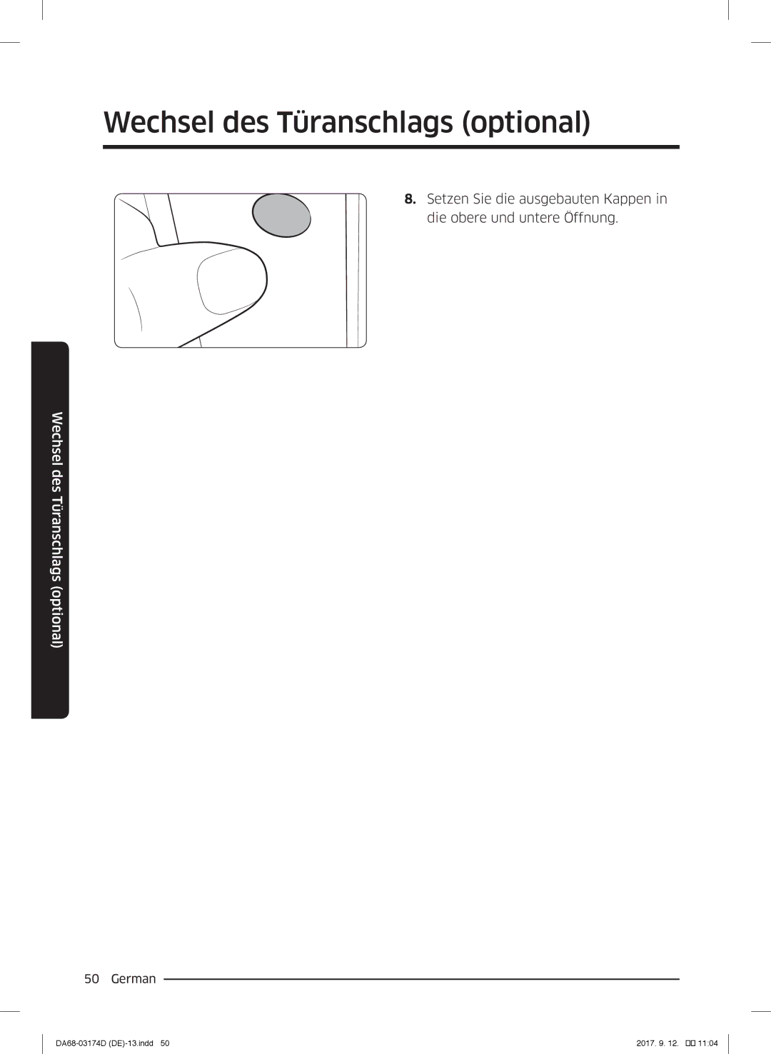 Samsung RB36J8035SR/EF, RL41J7799B1/EG, RB36J8059SR/EF, RL41J7799S4/EG, RL36J8159SR/EG manual Wechsel des Türanschlags optional 