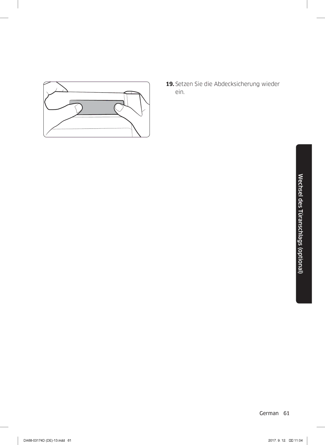 Samsung RB33J8215SA/EF, RL41J7799B1/EG, RB36J8059SR/EF, RL41J7799S4/EG manual Setzen Sie die Abdecksicherung wieder ein 