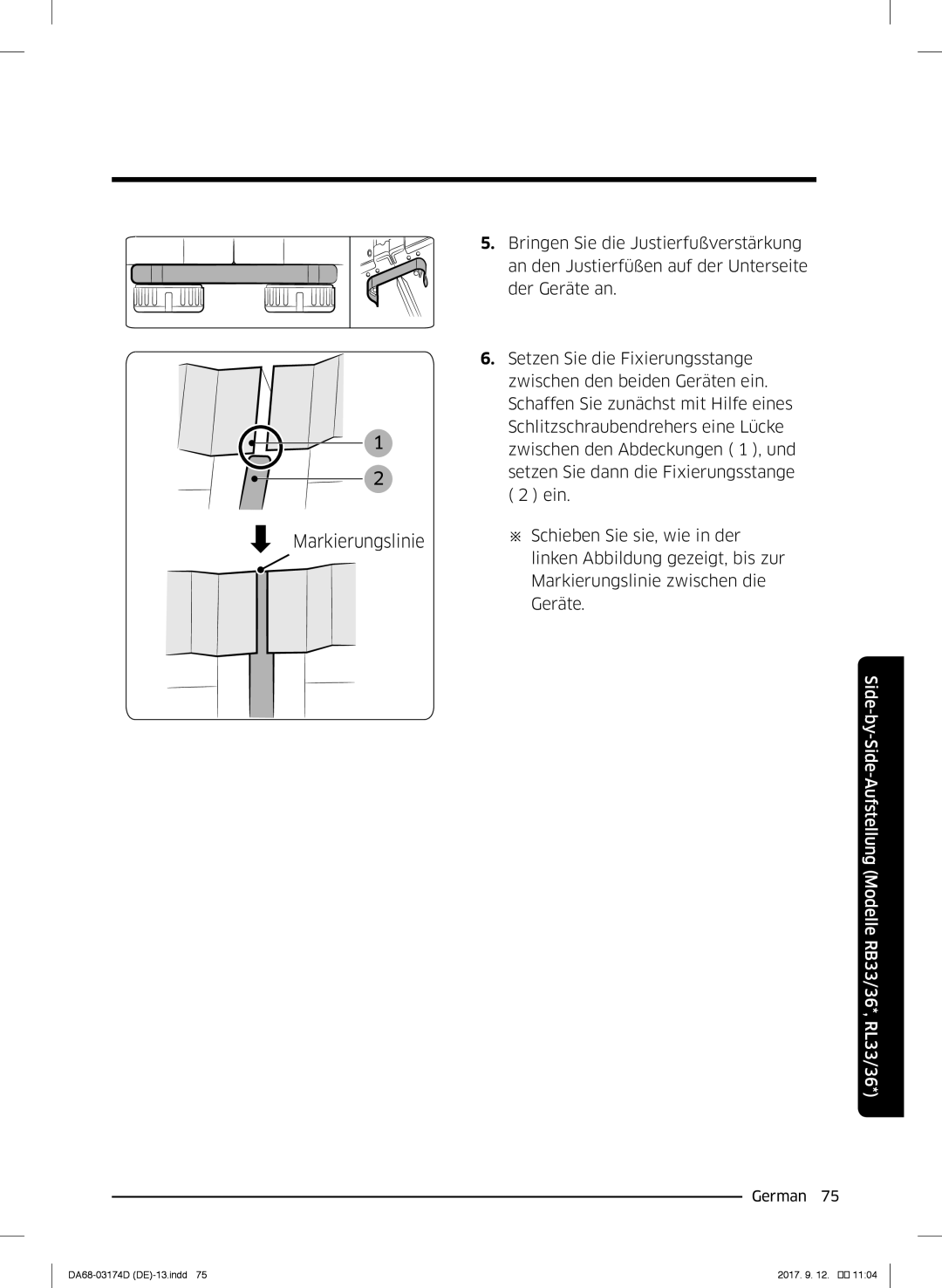 Samsung RB41J7359SR/EF manual Bringen Sie die Justierfußverstärkung an den Justierfüßen auf der Unterseite der Geräte an 