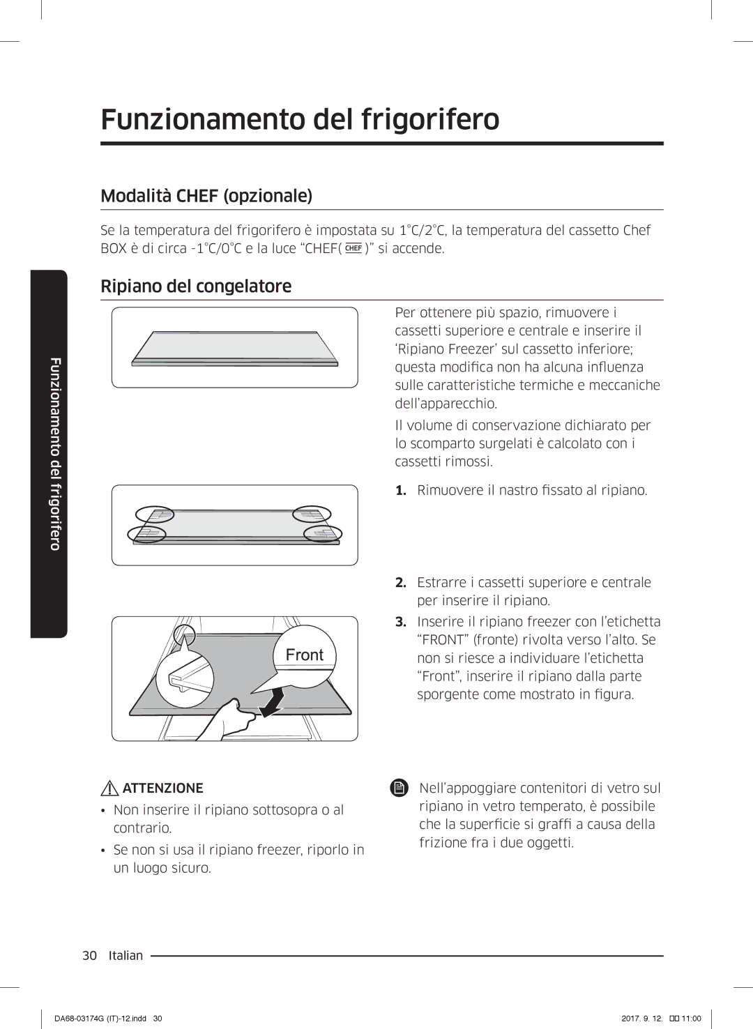 Samsung RB36J8855S4/EF, RL41J7799B1/EG, RB41J7235SR/EF, RB41J7859SR/EF manual Modalità Chef opzionale, Ripiano del congelatore 