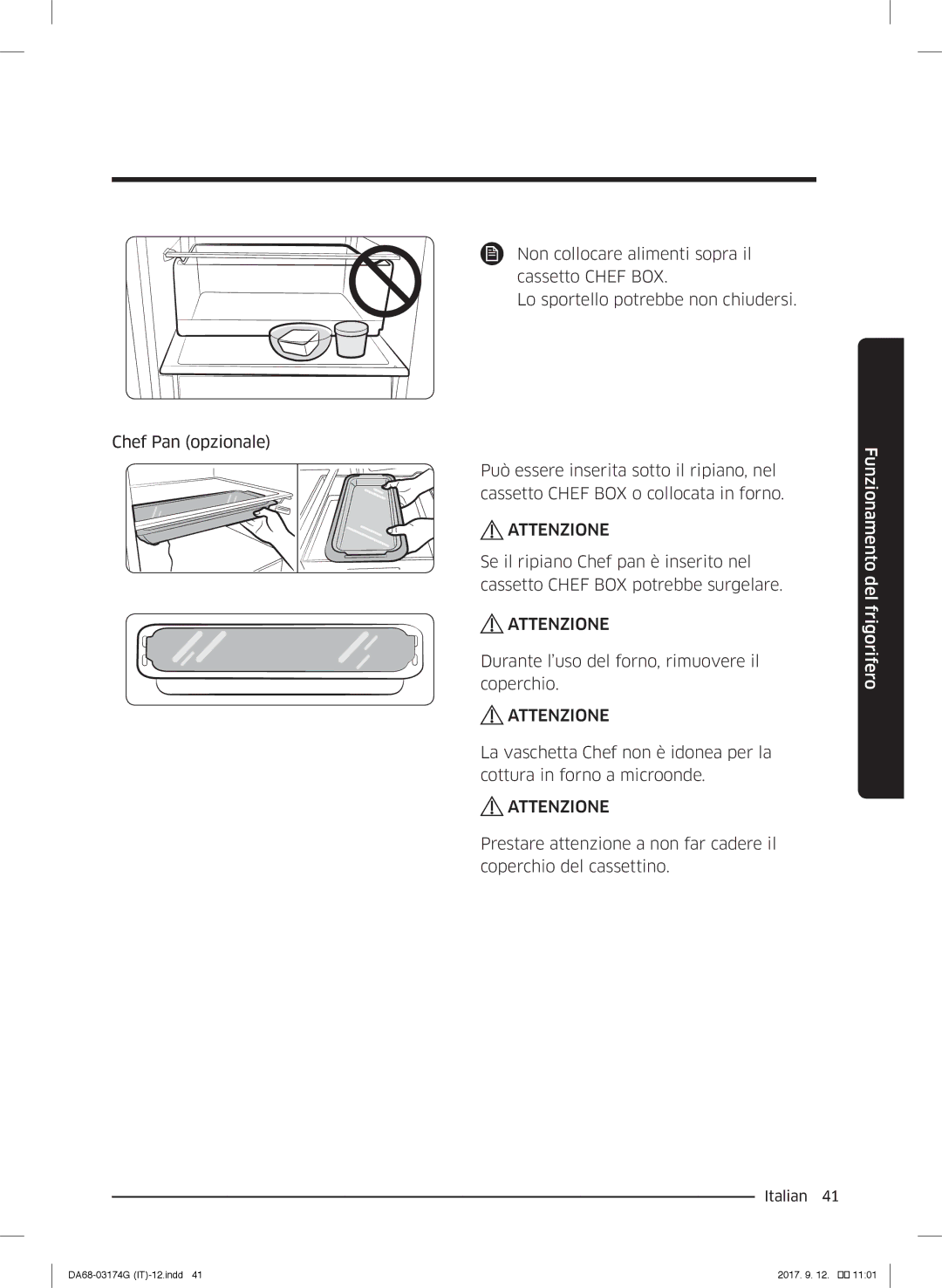 Samsung RB38J7139SR/EF, RL41J7799B1/EG, RB41J7235SR/EF, RB41J7859SR/EF, RL36J8799S4/EG Cassetto Chef BOX potrebbe surgelare 