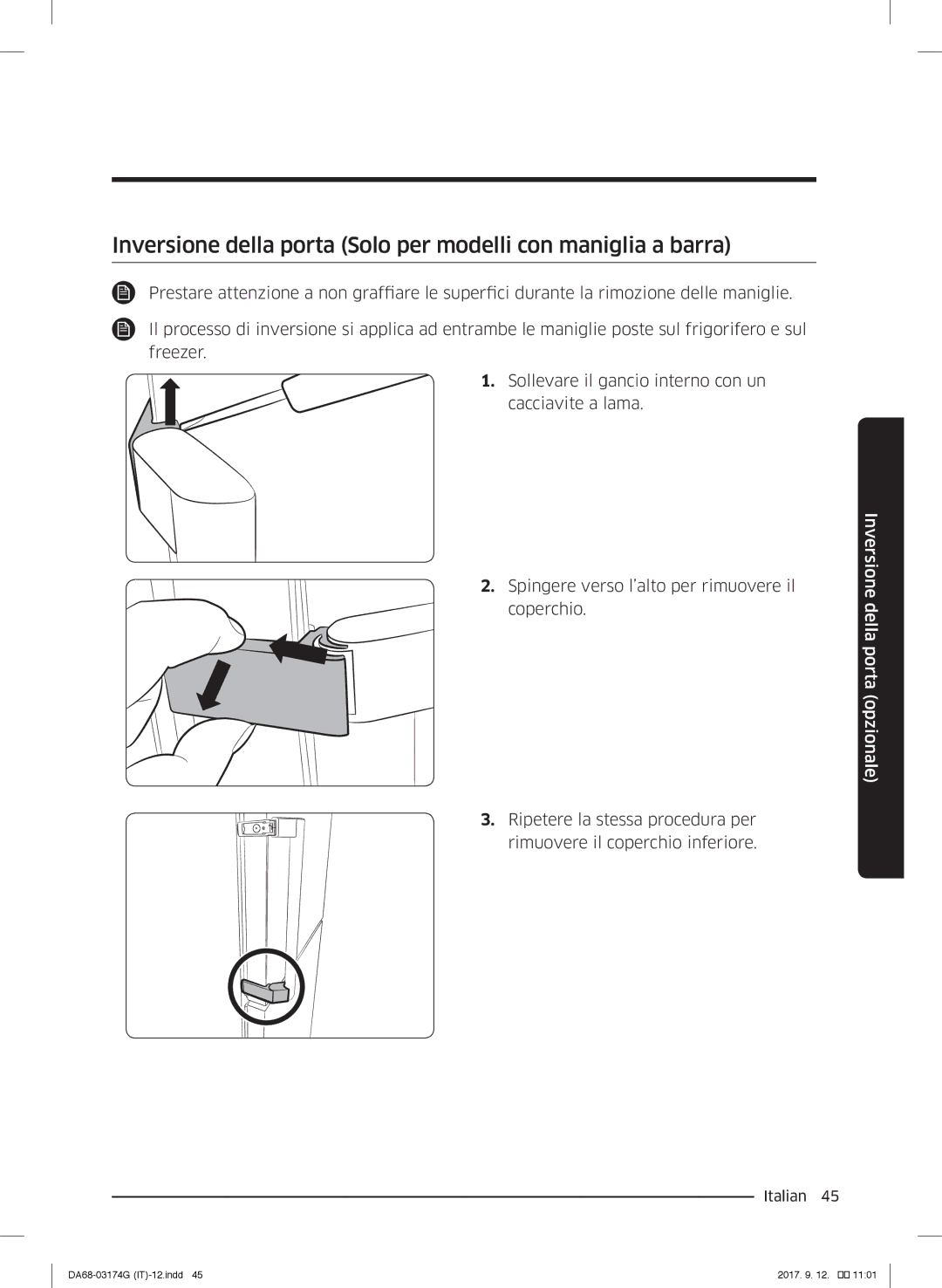 Samsung RL36J8799S4/EG, RL41J7799B1/EG, RB41J7235SR/EF manual Inversione della porta Solo per modelli con maniglia a barra 