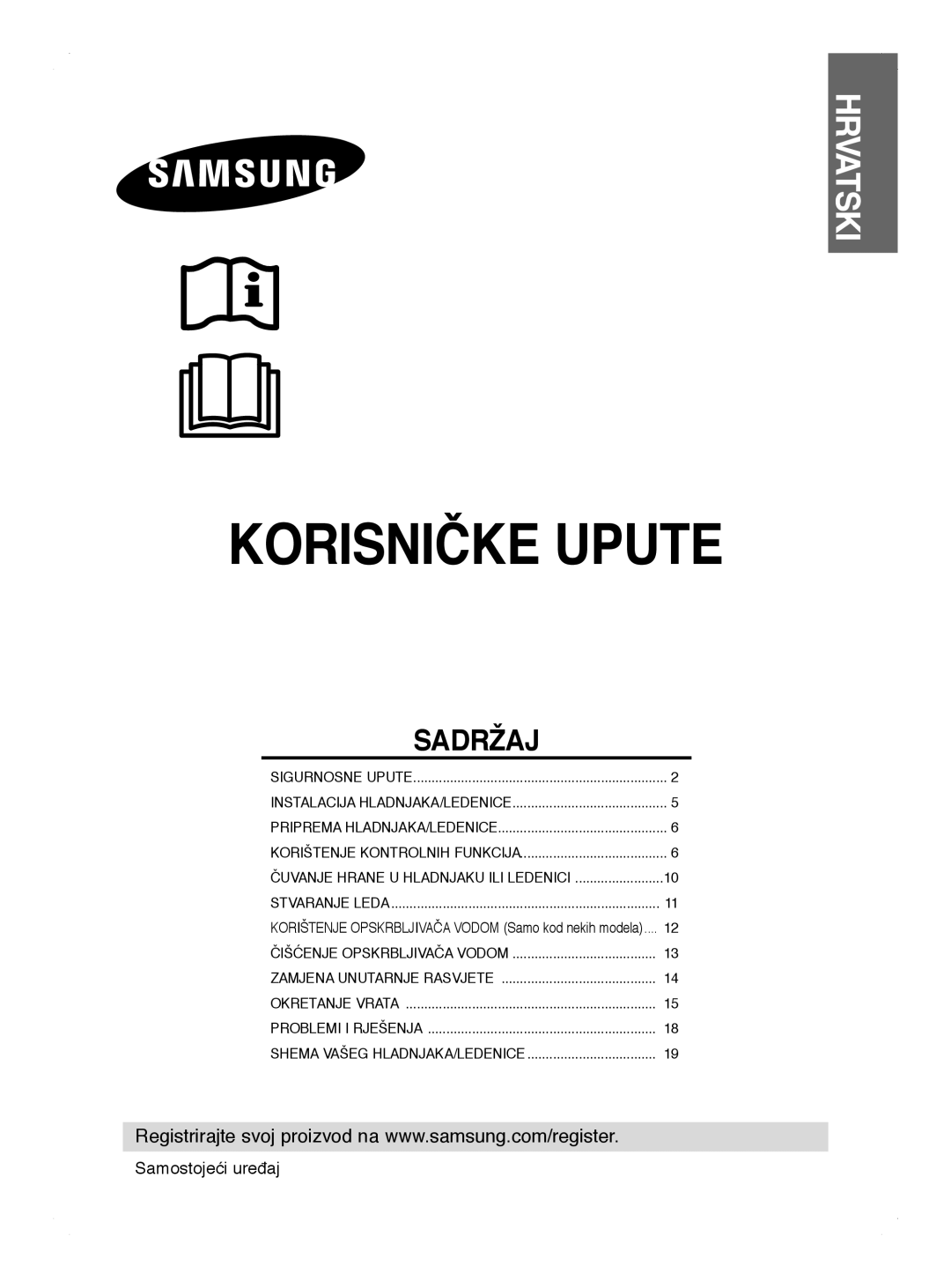 Samsung RL41HCIH1/EUR, RL41WCPS1/BUL, RL44ECIH1/EUR, RL44ECIH1/XEK, RL44WGTB1/BUL, RL41HCIH1/XEH Hrvatski, Samostojeći uređaj 