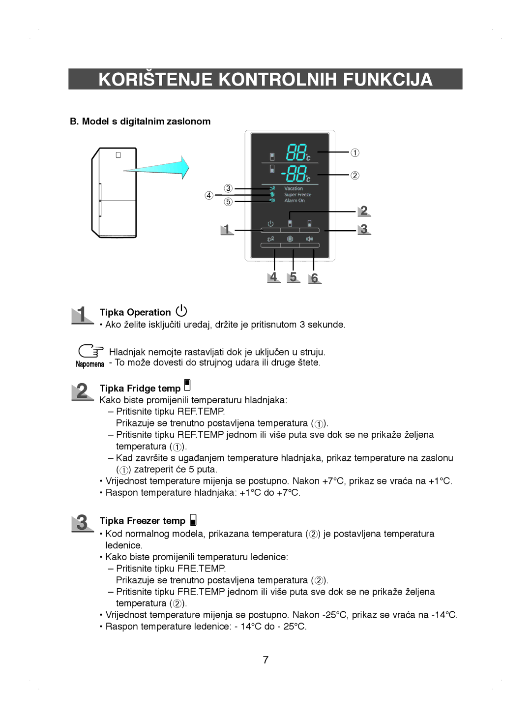 Samsung RL44ECIH1/XEK, RL41WCPS1/BUL, RL44ECIH1/EUR manual Model s digitalnim zaslonom, Tipka Fridge temp, Tipka Freezer temp 