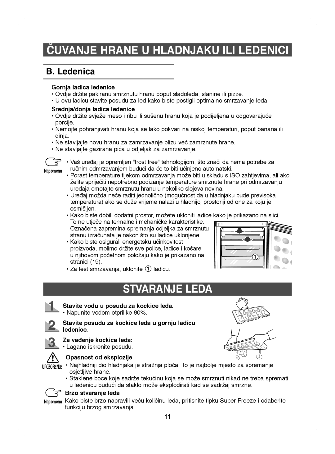 Samsung RL41WCPS1/XEH, RL41WCPS1/BUL, RL44ECIH1/EUR, RL44ECIH1/XEK, RL41HCIH1/EUR, RL44WGTB1/BUL, RL41HCIH1/XEH Stvaranje Leda 