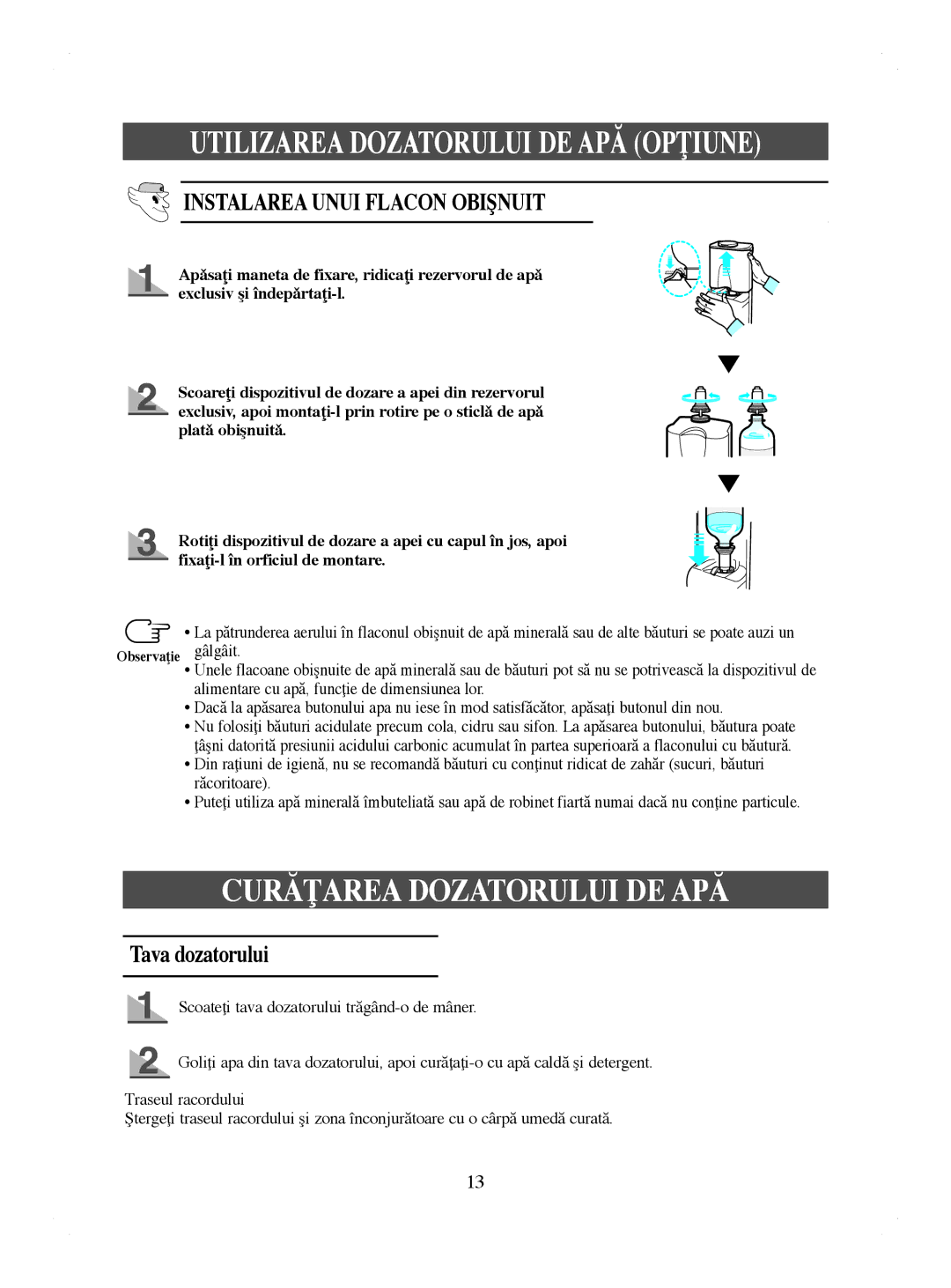 Samsung RL41HCIH1/XEH, RL41WCPS1/BUL manual Curăţarea Dozatorului DE APĂ, Instalarea Unui Flacon Obişnuit, Tava dozatorului 