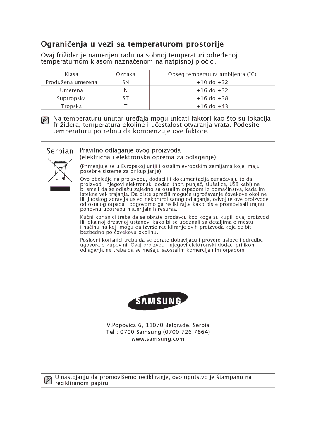 Samsung RL41HCIH1/EUR, RL41WCPS1/BUL, RL44ECIH1/EUR, RL44ECIH1/XEK manual Ograničenja u vezi sa temperaturom prostorije 