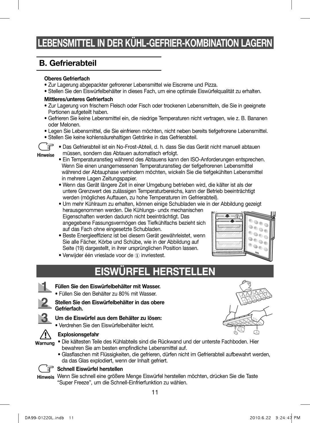 Samsung RL44WGTB1/BUL, RL41WCSW1/ELA, RL41WCPS1/ELA, RL41WCSW1/BUL, RL38SBPS1/BUL manual Eiswürfel Herstellen, Gefrierabteil 