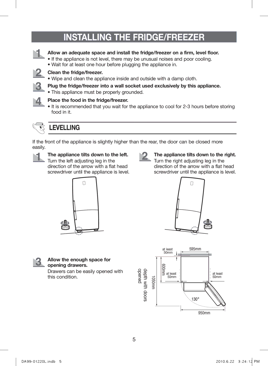 Samsung RL41ECPS1/BUL, RL41WCSW1/ELA, RL41WCPS1/ELA, RL41WCSW1/BUL, RL38SBPS1/BUL Installing the FRIDGE/FREEZER, Levelling 