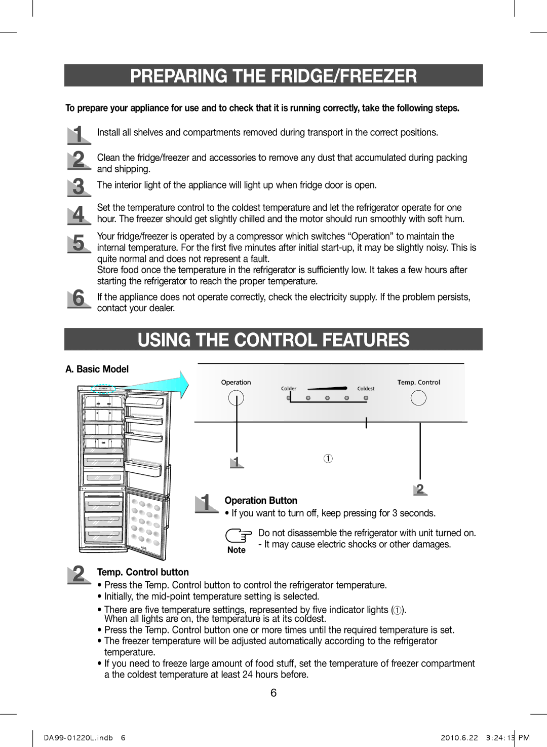 Samsung RL38ECPS1/BUL manual Preparing the FRIDGE/FREEZER, Using the Control Features, Basic Model Operation Button 