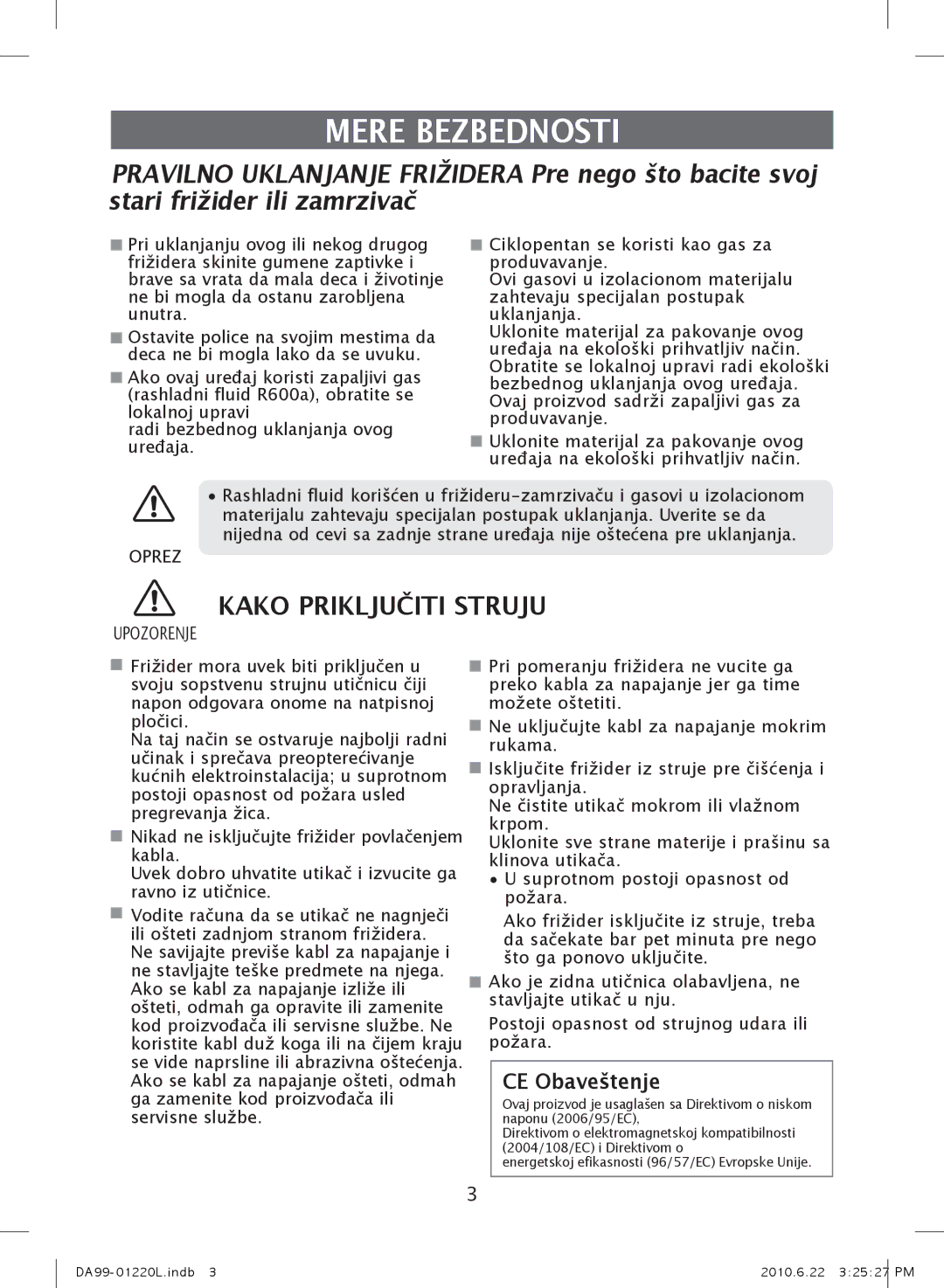 Samsung RL44WCSW1/BUL, RL41WCSW1/ELA, RL41WCPS1/ELA, RL41WCSW1/BUL, RL38SBPS1/BUL manual Kako Priključiti Struju, Upozorenje 