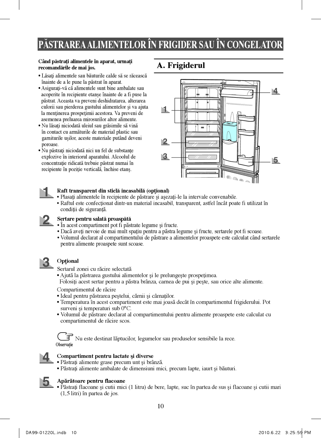 Samsung RL41WCSW1/BUL, RL41WCSW1/ELA manual Când păstraţi alimentele în aparat, urmaţi, Recomandările de mai jos, Opţional 