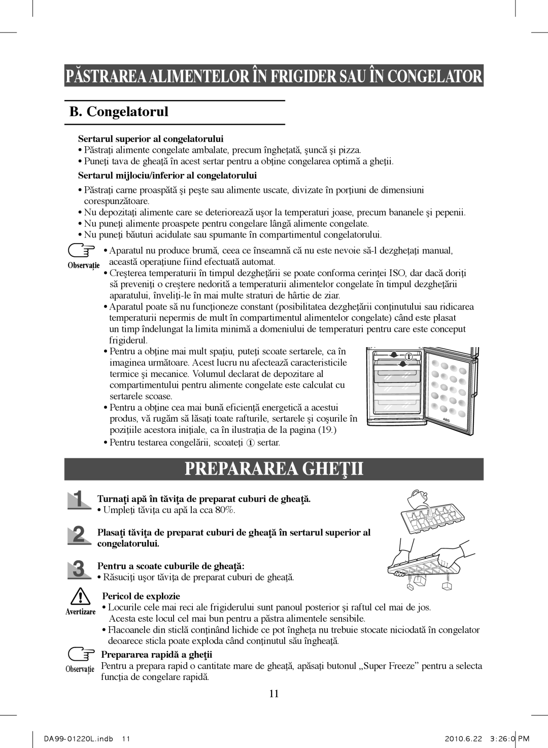 Samsung RL38SBPS1/BUL, RL41WCSW1/ELA, RL41WCPS1/ELA, RL41WCSW1/BUL, RL41WCPS1/BUL, RL41ECPS1/BUL manual Prepararea Gheţii 