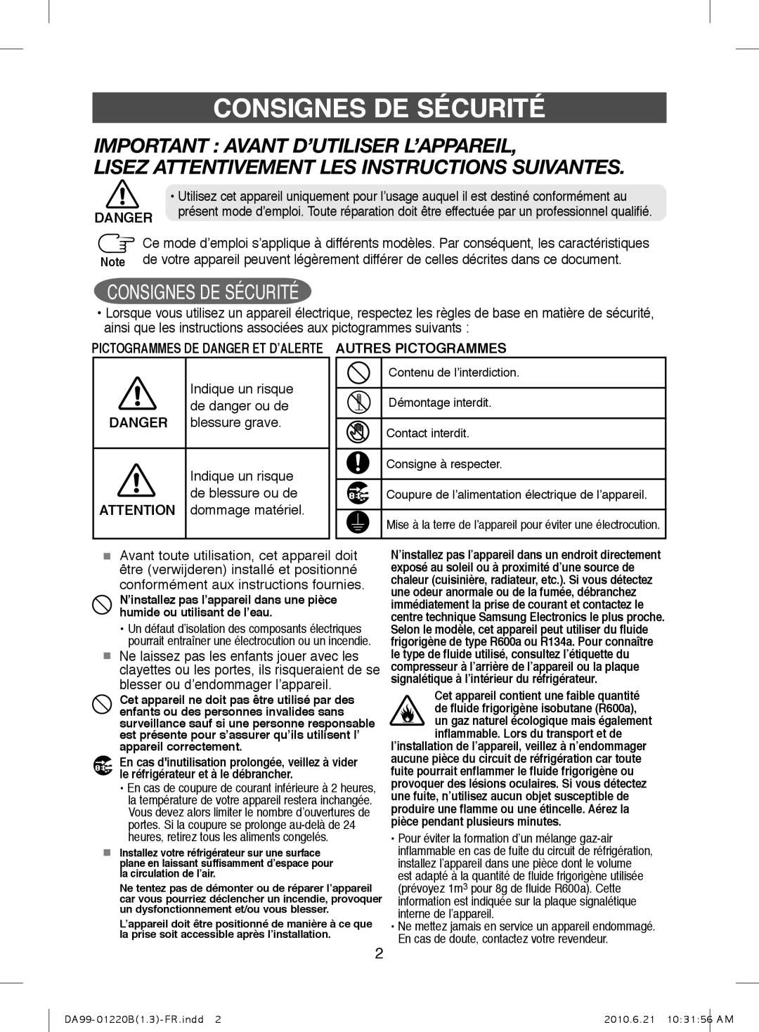 Samsung RL41ECSW1/XEF manual Consignes De Sécurité, Important Avant D’Utiliser L’Appareil, Danger, dommage matériel 