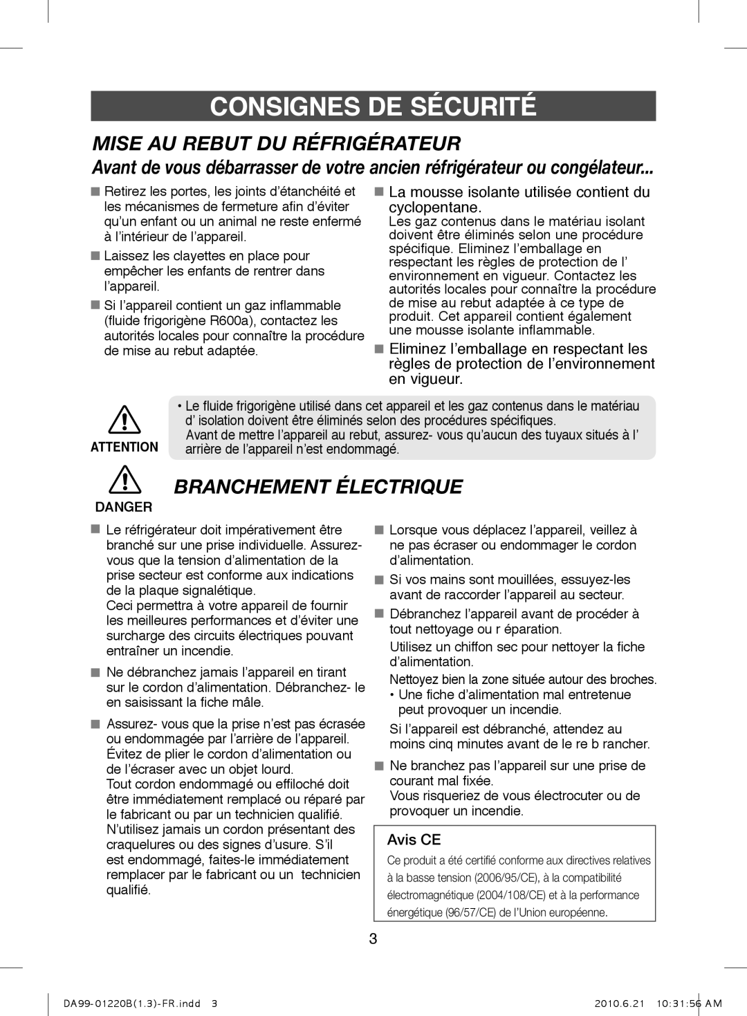 Samsung RL41PCIH1/XEF manual Mise Au Rebut Du Réfrigérateur, Branchement Électrique, Avis CE, Consignes De Sécurité, Danger 