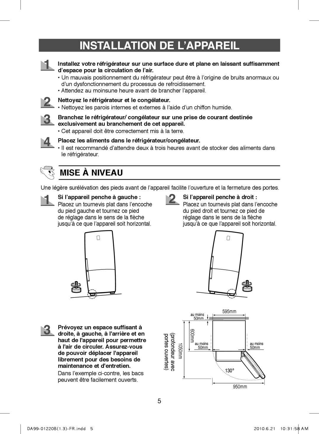 Samsung RL38SBSW1/XEF manual Installation De L’Appareil, Mise À Niveau, Nettoyez le réfrigérateur et le congélateur 