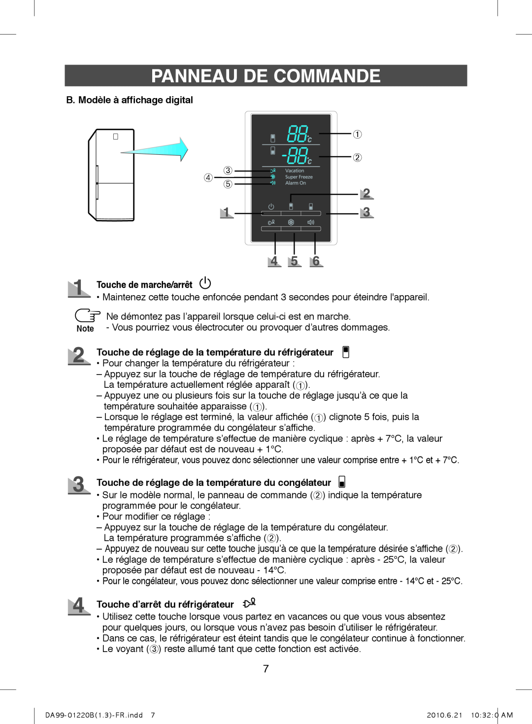 Samsung RL38ECTB1/XEF ➀ ➁ ➃ ➂➄, B. Modèle à affichage digital, Touche de marche/arrêt, Touche d’arrêt du réfrigérateur 