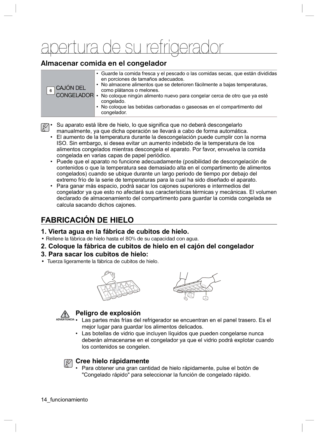 Samsung RL40EGPS1/XES, RL42HCVG1/XES manual Almacenar comida en el congelador, Fabricación DE Hielo, Peligro de explosión 