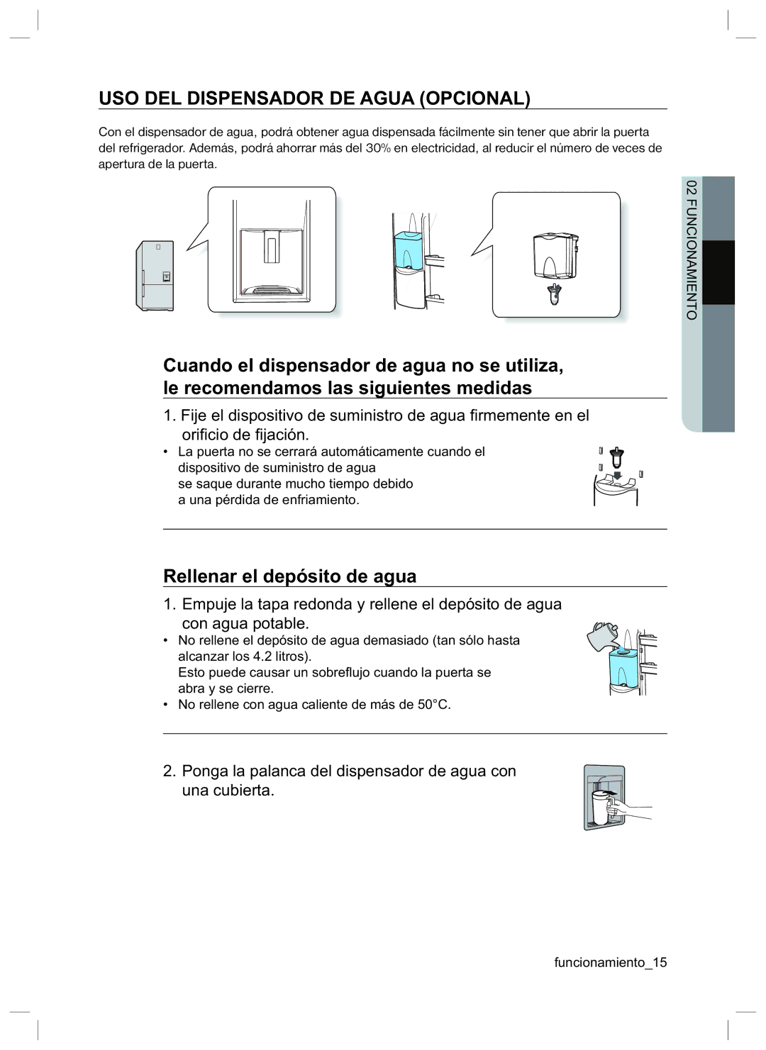 Samsung RL42HCVG1/XES, RL42LCSW1/XES, RL40EGPS1/XES manual USO DEL Dispensador DE Agua Opcional, Rellenar el depósito de agua 