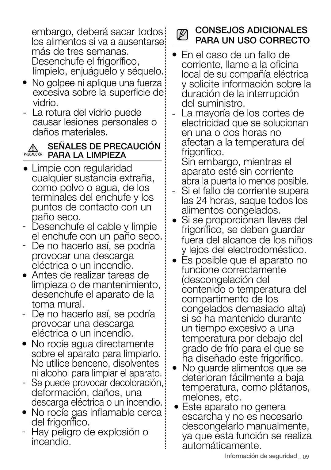 Samsung RL4352LBASP/EF, RL4363FBASL/EF, RL4352LBAWW/EF manual Desenchufe el frigoríﬁco, límpielo, enjuáguelo y séquelo 